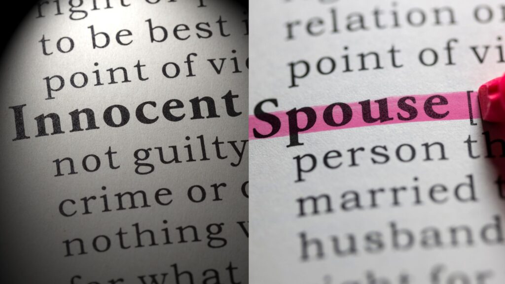 Innocent spouse words...